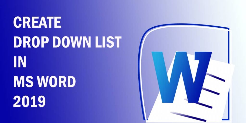 How To Create A Drop Down List In MS Word 2019 1024x512 
