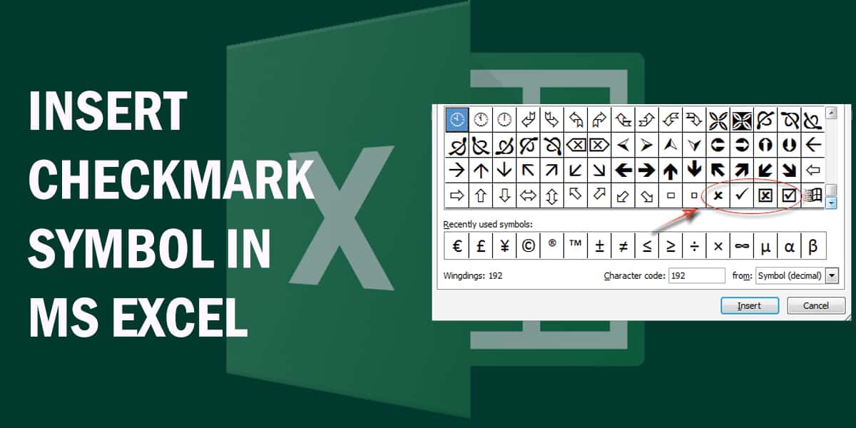 How to Add a Check Mark or Tick Mark Symbol in Excel 