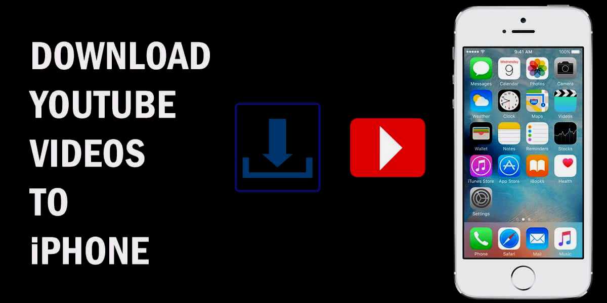 How To Download Youtube Video To Iphone How To Galaxy